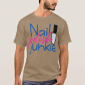 Funny Nail Tech Shirt Dames Manicurist Gift (Voorkant)