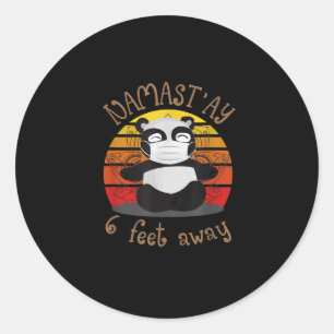 Funny Namaste Panda Namast'ay 6 Feet Away Ronde Sticker