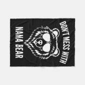 Funny Nana Bear Shirt Don't Mess With Nana Bear Gr Fleece Deken (Voorkant (Horizontaal))