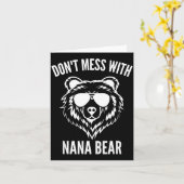 Funny Nana Bear Shirt Don't Mess With Nana Bear Gr Kaart (Gele Bloem)