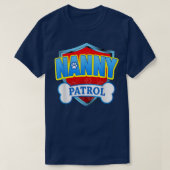 Funny Nanny Patrol Dog Mam, pap voor mannen vrouwe T-shirt (Design voorkant)