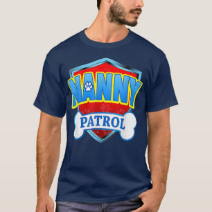 Funny Nanny Patrol Dog Mam, pap voor mannen vrouwe T-shirt