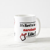 Funny Narcissists Koffiemok (Voorkant rechts)