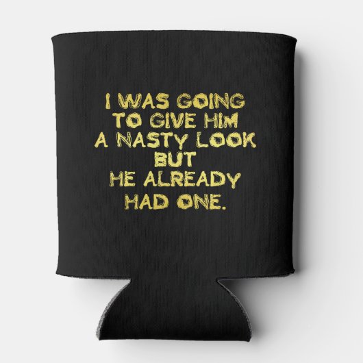 Funny Nasty Look Joke Blikjeskoeler (Achterkant)