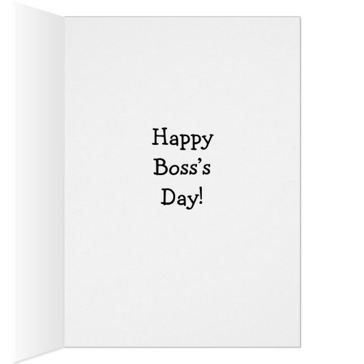 Funny National Boss Day Card "Spectickles" (Binnen (Rechts))