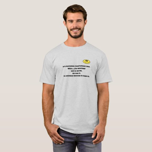 Funny National Compliment Day T-Shirt (Voorkant volledig)