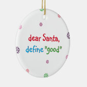 Funny Naughty Kinder Beste Santa Define Good Holid Keramisch Ornament (Rechts)