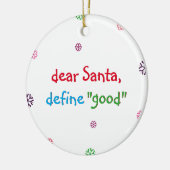 Funny Naughty Kinder Beste Santa Define Good Holid Keramisch Ornament (Links)