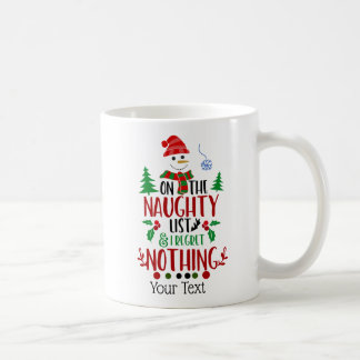 Funny Naughty List No betreurt de Mok van koffie