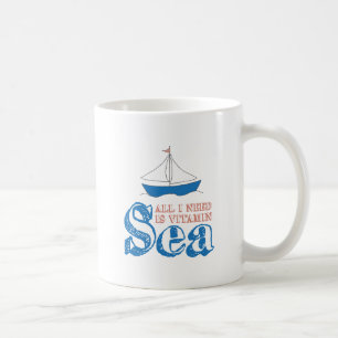Funny Nautical Quote Sailboat Drawing Vitamin Zee Koffiemok