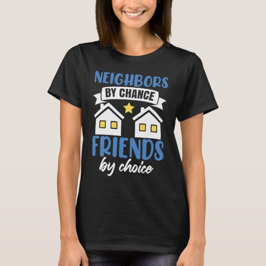 Funny Neighbor Neighborhood T-shirt (Voorkant)