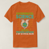 Funny Nerd Gift Environmental Science T-shirt (Design voorkant)