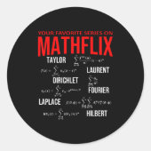 Funny Nerdy Your Favorite Series On Mathflix Math  Ronde Sticker (Voorkant)