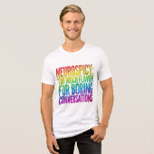 Funny Neurospicy Quote Shirt - ADHD Autism Rainbow (Voorkant volledig)