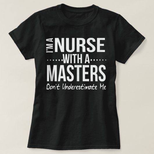 Funny Neurse Masters Degree Afstuderen Gift Nursin T-shirt (Design voorkant)