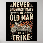 Funny Never Underestimate An Old Man On A Trike Gr Poster (Voorkant)