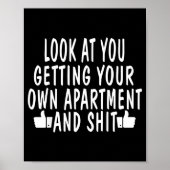 Funny New Apartment House Warming Gift  Poster (Voorkant)