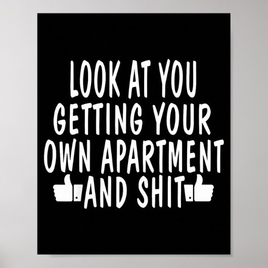Funny New Apartment House Warming Gift  Poster (Voorkant)