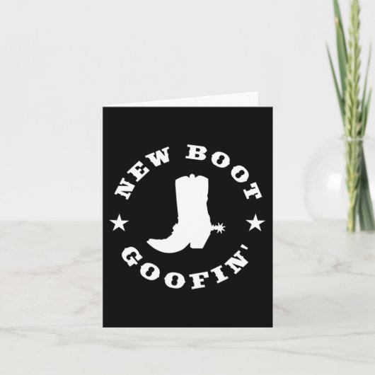 Funny New Boot Goofin Cowboy Boot Meme Quote Long Kaart (Voorkant)