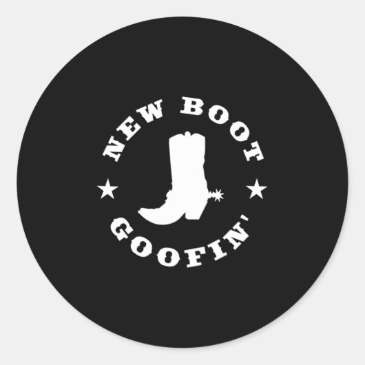 Funny New Boot Goofin Cowboy Boot Meme Quote Long Ronde Sticker (Voorkant)