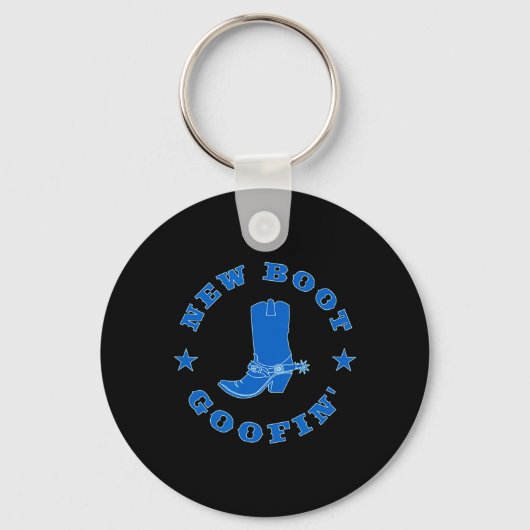 Funny New Boot Goofin Cowboy Boot Meme Quote Sleutelhanger (Voorkant)