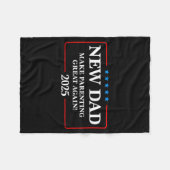 Funny New Dad Est 2025 Make Parenting Great Again  Fleece Deken (Voorkant (Horizontaal))