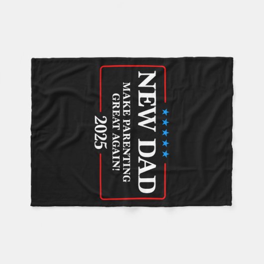 Funny New Dad Est 2025 Make Parenting Great Again  Fleece Deken (Voorkant (Horizontaal))