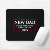 Funny New Dad Est 2025 Make Parenting Great Again  Muismat (Met muis)