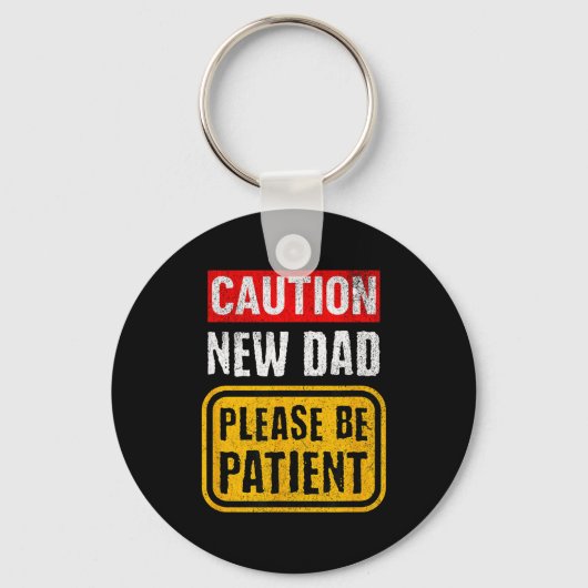 Funny New Dad New Father First Baby  Sleutelhanger (Voorkant)