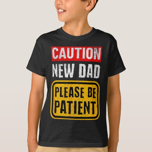 Funny New Dad New Father First Baby  T-shirt (Voorkant)