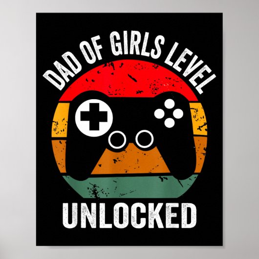 Funny New Dad Shirt Dad Of Girls Level Unlocked Te Poster (Voorkant)