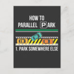 Funny New Driver License Advice Parallel Park Briefkaart<br><div class="desc">Funny New Driver License Advice Parallel Park.</div>