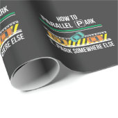 Funny New Driver License Advice Parallel Park Cadeaupapier (Rol Hoek)