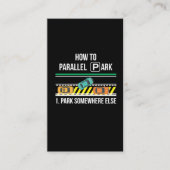 Funny New Driver License Advice Parallel Park Visitekaartje (Voorkant)