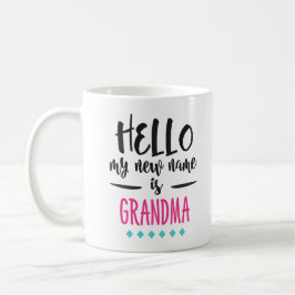 Funny New Grandma Hallo, mijn nieuwe naam is oma Koffiemok