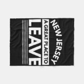 Funny New Jersey A Great Place To Leave Fun Nj Sar Fleece Deken (Voorkant (Horizontaal))