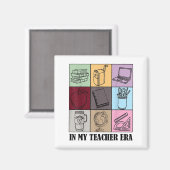 Funny New Teacher Quote In My Teacher Era Cool Tea Magneet (Voorkant / Achterkant)