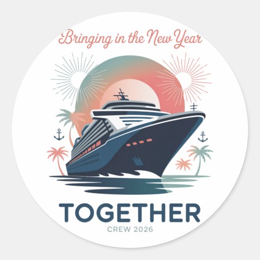 Funny New Year Crew Saying 2026 Friends Ronde Sticker (Voorkant)