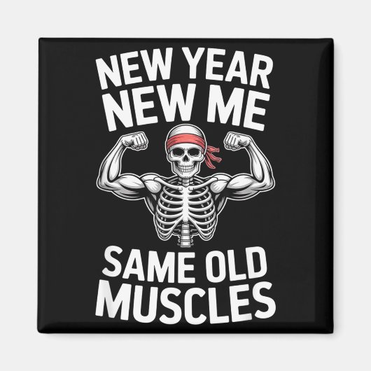 Funny New Year Gym Skeleton Resolution Workout Hum Magneet (Voorkant)