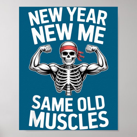 Funny New Year Gym Skeleton Resolution Workout Hum Poster (Voorkant)