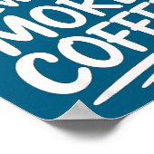 Funny New Year More Coffee Morning Sarcastic Resol Poster (Hoek)