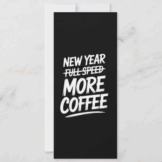Funny New Year More Coffee Sarcastic Resolution Kaart (Achterkant)