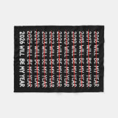 Funny New Year Resolution 2026 Will Be My Year Hum Fleece Deken (Voorkant (Horizontaal))