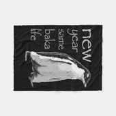 Funny New Year Same Baka Life Penguin Joke Fleece Deken (Voorkant (Horizontaal))