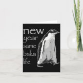 Funny New Year Same Baka Life Penguin Joke Kaart (Voorkant)