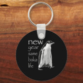 Funny New Year Same Baka Life Penguin Joke Sleutelhanger (Voorkant)