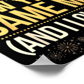 Funny New Year Same Me New Years Eve Party  Poster (Hoek)