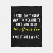 Funny New Year's Eve Insrational Sarcastic Quote  Fleece Deken (Voorkant)
