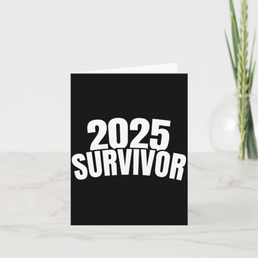 Funny New Years For Men 2025 Survivor  Kaart (Voorkant)