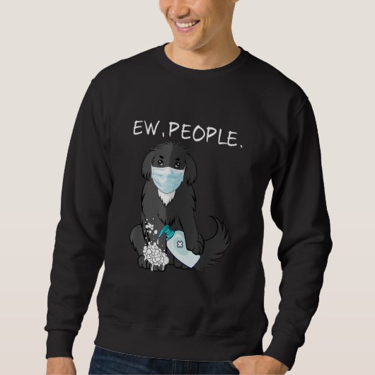 Funny Newfoundland Ew People Hondenliefhebber Trui (Voorkant)